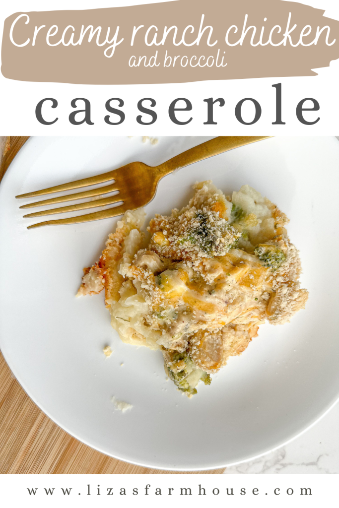 Pinterest add for creamy ranch chicken and broccoli casserole 